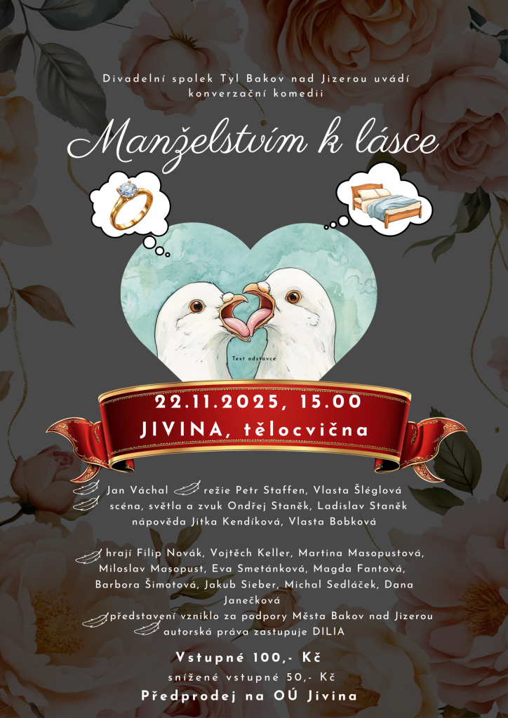 Manželstvím k&nbsp;lásce - divadelní představení